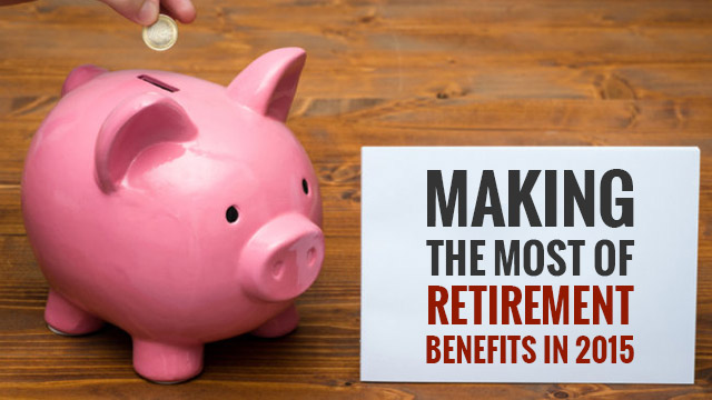 Retirement Benefits In 2015